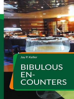 cover image of Bibulous En-Counters